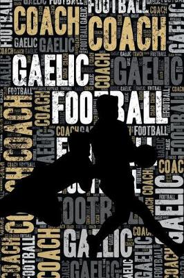 Book cover for Gaelic Football Coach Journal
