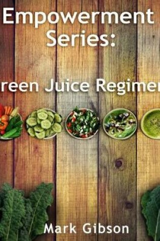 Cover of The Green Juice Regimen