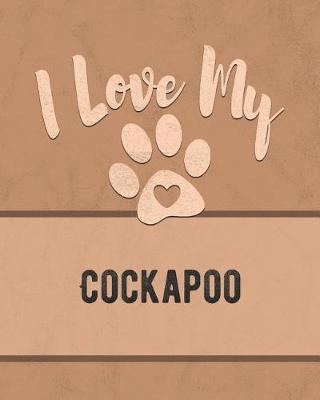 Book cover for I Love My Cockapoo