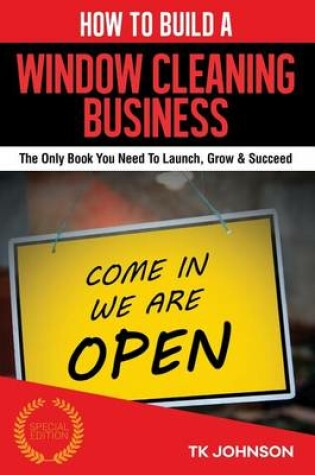 Cover of How to Build a Window Cleaning Business