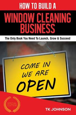 Book cover for How to Build a Window Cleaning Business