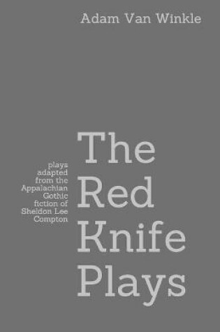Cover of The Red Knife Plays