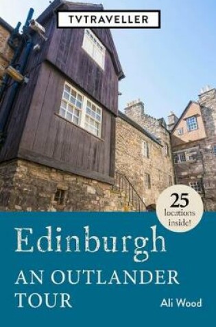 Cover of Edinburgh an Outlander Tour