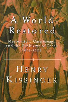 Book cover for A World Restored