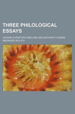 Cover of Three Philological Essays