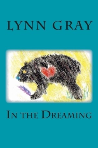 Cover of In the Dreaming