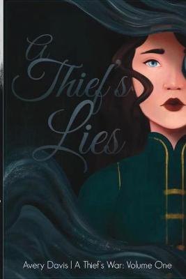 Book cover for A Thief's Lies