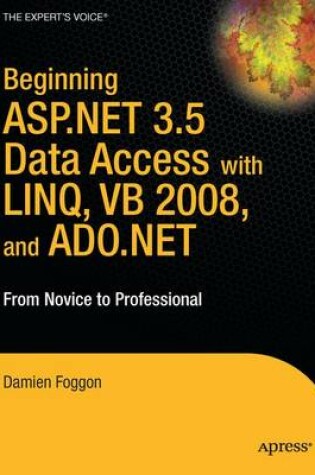 Cover of Beginning ASP.NET 3.5 Data Access with LINQ, VB 2008, and ADO.NET