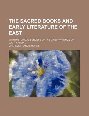 Book cover for The Sacred Books and Early Literature of the East (Volume 1); With Historical Surveys of the Chief Writings of Each Nation