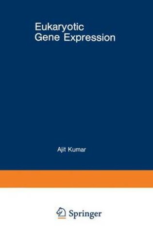 Cover of Eukaryotic Gene Expression