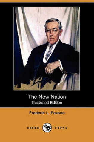 Cover of The New Nation (Illustrated Edition) (Dodo Press)