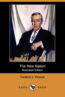 Book cover for The New Nation (Illustrated Edition) (Dodo Press)