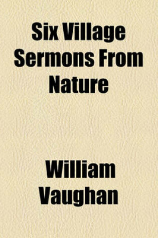 Cover of Six Village Sermons from Nature