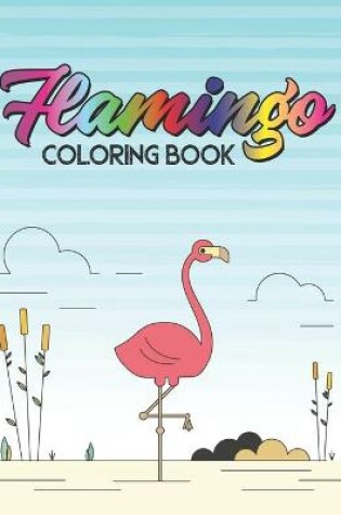 Cover of Flamingo Coloring Book