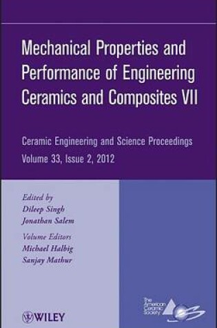 Cover of Mechanical Properties and Performance of Engineering Ceramics and Composites VII