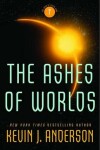 Book cover for The Ashes of Worlds