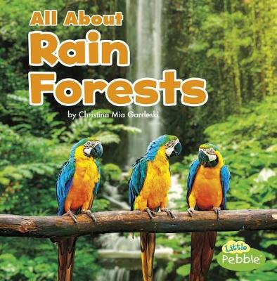 Cover of All about Rain Forests