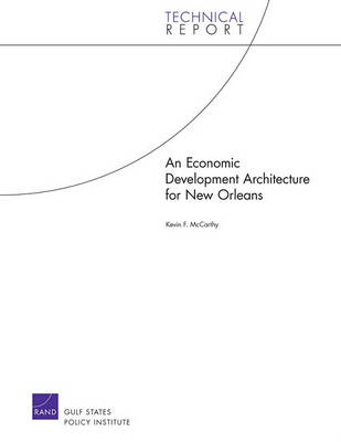 Cover of An Economic Development Architecture for New Orleans