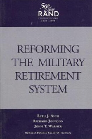 Cover of Reforming the Military Retirement System