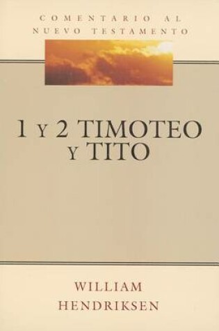 Cover of 1 y 2 Timoteo & Tito (1 and 2 Timothy & Titus)