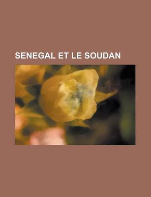 Book cover for Senegal Et Le Soudan