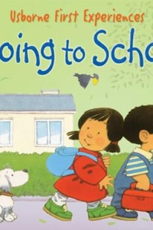 Cover of Going to School