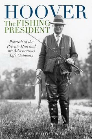 Cover of Hoover the Fishing President