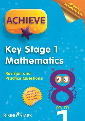 Book cover for Achieve KS1 Maths Revision & Practice Questions