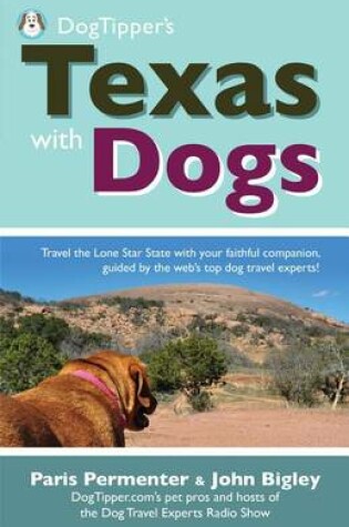 Cover of Dogtipper's Texas with Dogs
