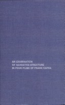 Book cover for An Examination of Narrative Structure in Four Films of Frank Capra