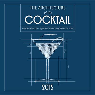 Book cover for The Architecture of the Cocktail 2015