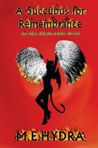 Cover of A Succubus for Remembrance