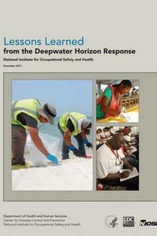 Cover of Lessons Learned from the Deepwater Horizon Response