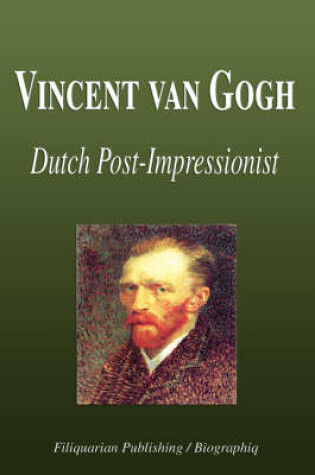 Cover of Vincent Van Gogh - Dutch Post-Impressionist (Biography)