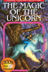 Book cover for The Magic of the Unicorn