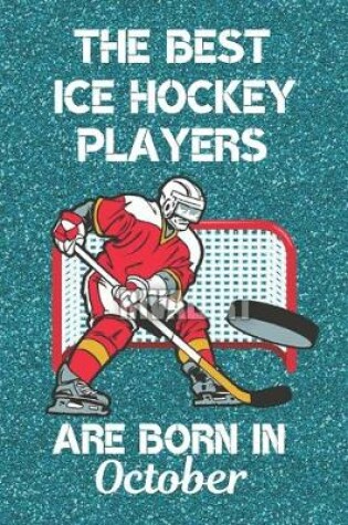 Cover of The Best Ice Hockey Players Are Born In October