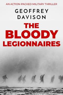 Book cover for The Bloody Legionnaires