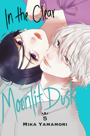 Cover of In the Clear Moonlit Dusk 5