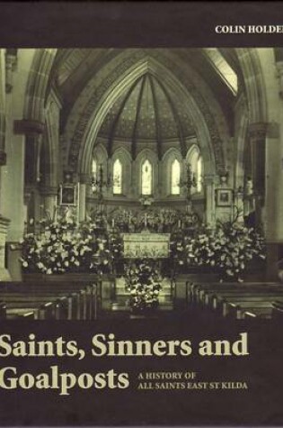 Cover of Saints, Sinners and Goalposts