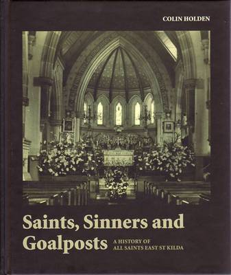 Book cover for Saints, Sinners and Goalposts