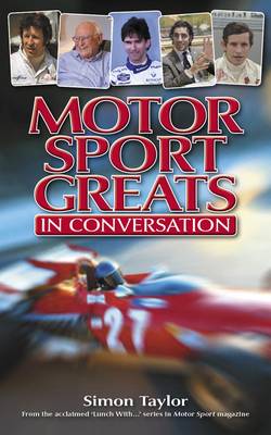 Book cover for Motor Sport Greats...in Conversation