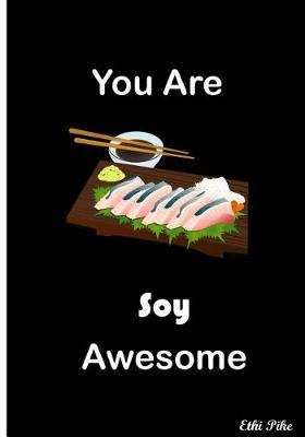 Book cover for You Are Soy Awesome