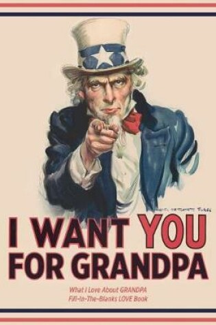 Cover of I Want You For Grandpa