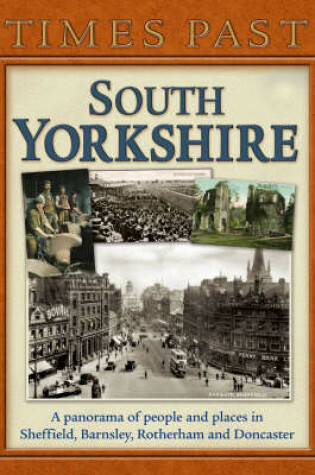 Cover of Times Past South Yorkshire