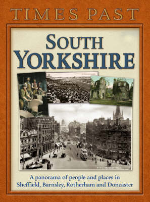 Book cover for Times Past South Yorkshire