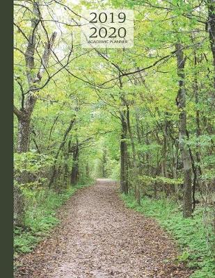 Book cover for Forest Path 2019-2020 Academic Planner SEPT - AUG