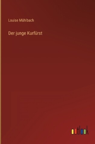 Cover of Der junge Kurfürst
