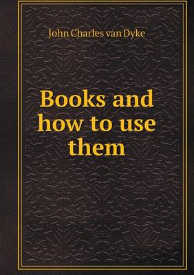 Book cover for Books and how to use them