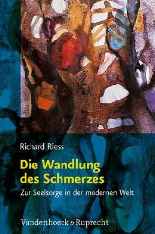 Cover of Die Wandlung des Schmerzes