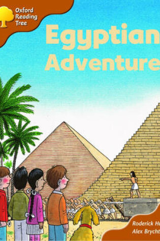 Cover of Oxford Reading Tree: Stage 8: More Storybooks (magic Key): Egyptian Adventure